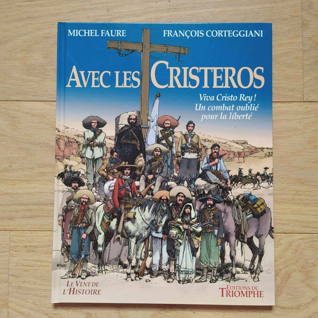 Avec les Cristeros